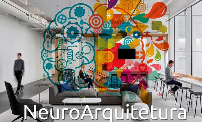 Você sabe o que é Neuroarquitetura?